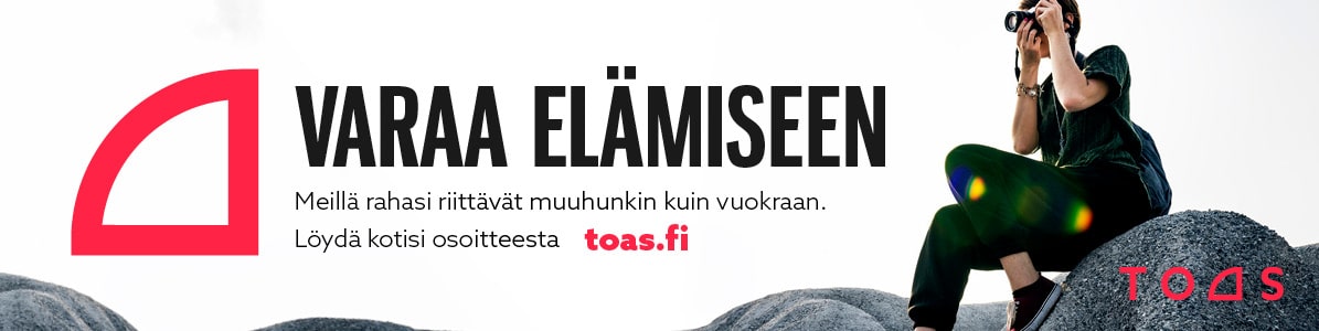 TOASin logo tekstillä varaa elämiseen, meillä rahasi riittävät muuhunkin kuin vuokraan, löydä kotisi toas.fi